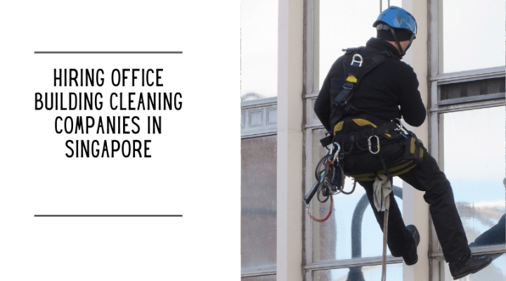 Hiring Office Building Cleaning Companies in Singapore - Avalon Services